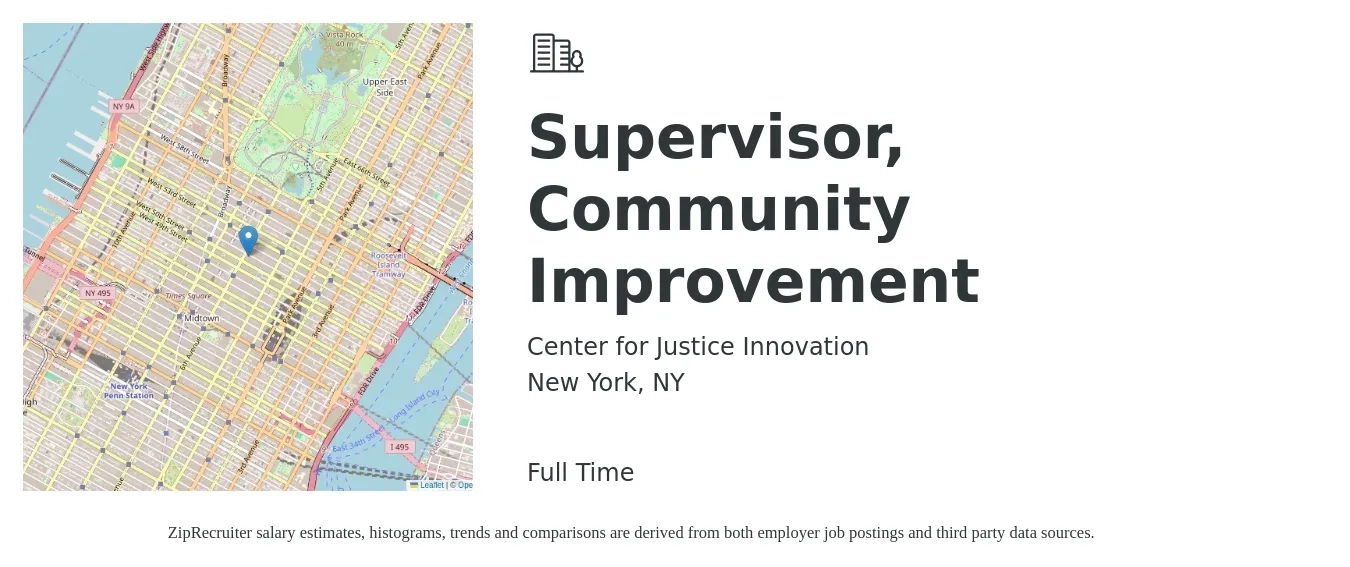 Center for Justice Innovation job posting for a Supervisor, Community Improvement in New York, NY with a salary of $51,200 to $73,000 Yearly with a map of New York location.