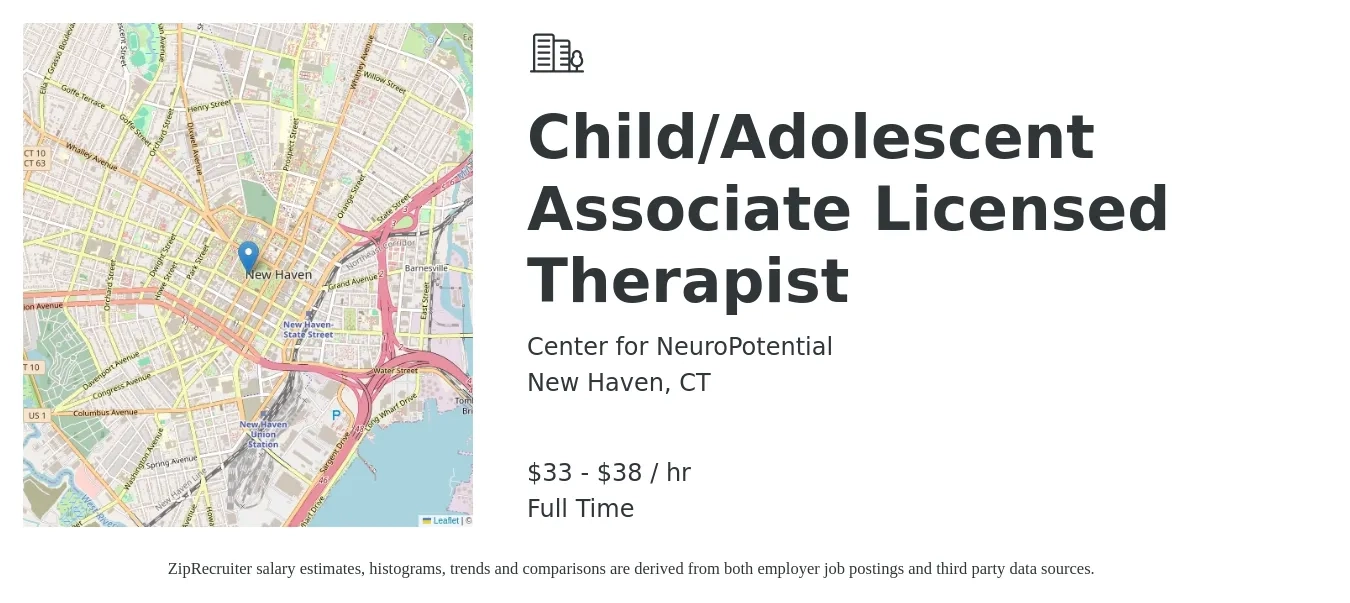 Center for NeuroPotential job posting for a Child/Adolescent Associate Licensed Therapist in New Haven, CT with a salary of $35 to $40 Hourly with a map of New Haven location.