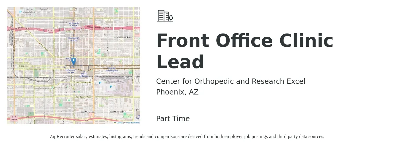 Center for Orthopedic and Research Excel job posting for a Front Office Clinic Lead in Phoenix, AZ with a salary of $18 to $28 Hourly with a map of Phoenix location.