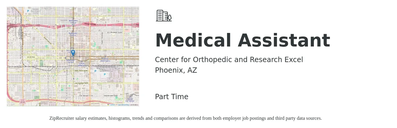 Center for Orthopedic and Research Excel job posting for a Medical Assistant in Phoenix, AZ with a salary of $15 to $20 Hourly with a map of Phoenix location.