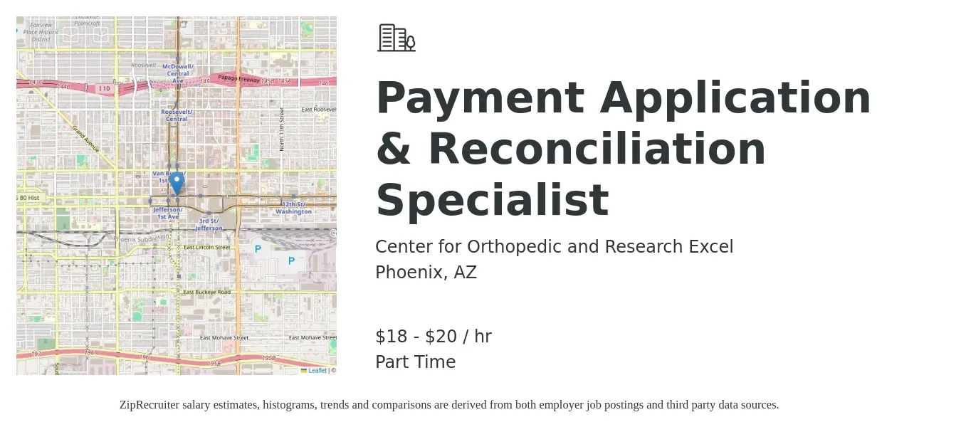Center for Orthopedic and Research Excel job posting for a Payment Application & Reconciliation Specialist in Phoenix, AZ with a salary of $19 to $21 Hourly with a map of Phoenix location.