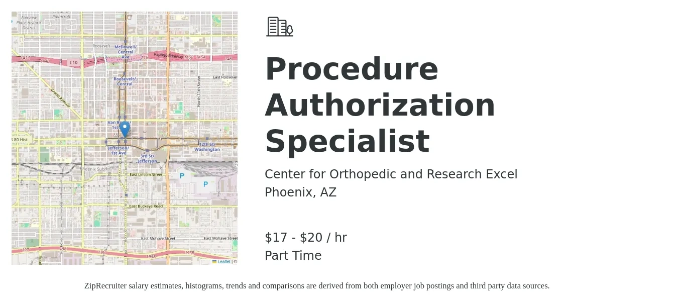 Center for Orthopedic and Research Excel job posting for a Procedure Authorization Specialist in Phoenix, AZ with a salary of $18 to $21 Hourly with a map of Phoenix location.