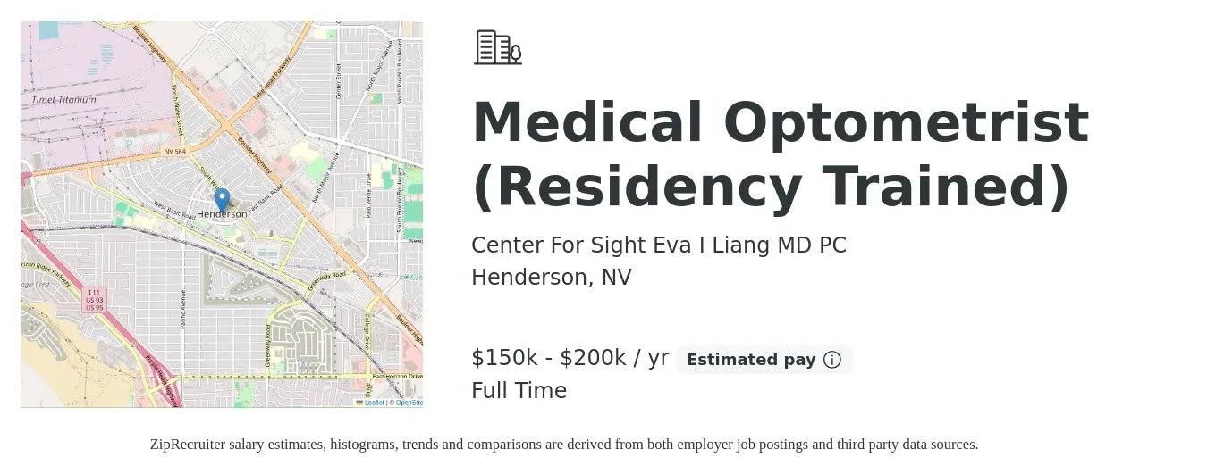 Center For Sight Eva I Liang MD PC job posting for a Medical Optometrist (Residency Trained) in Henderson, NV with a salary of $150,000 to $200,000 Yearly with a map of Henderson location.