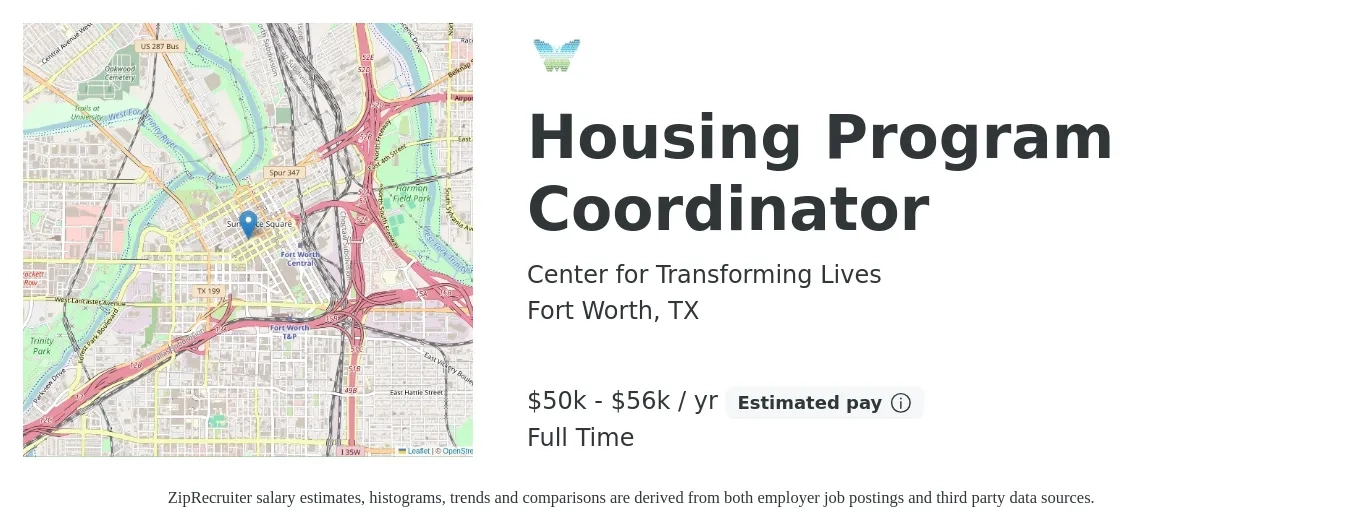 Center for Transforming Lives job posting for a Housing Program Coordinator in Fort Worth, TX with a salary of $50,000 to $56,000 Yearly with a map of Fort Worth location.