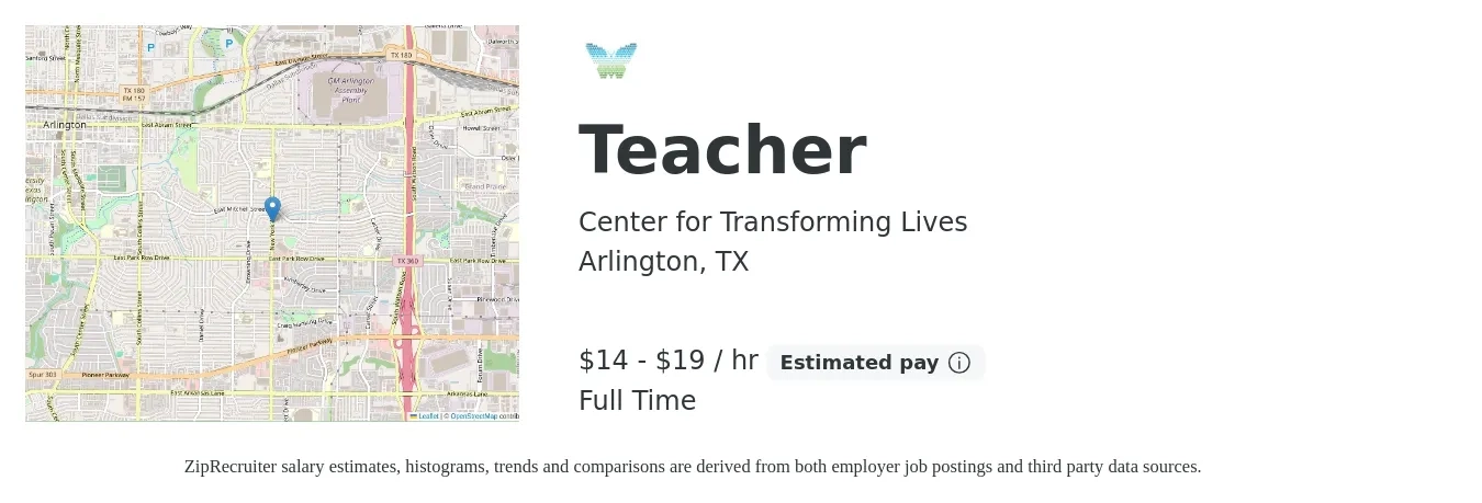 Center for Transforming Lives job posting for a Teacher in Arlington, TX with a salary of $15 to $20 Hourly with a map of Arlington location.
