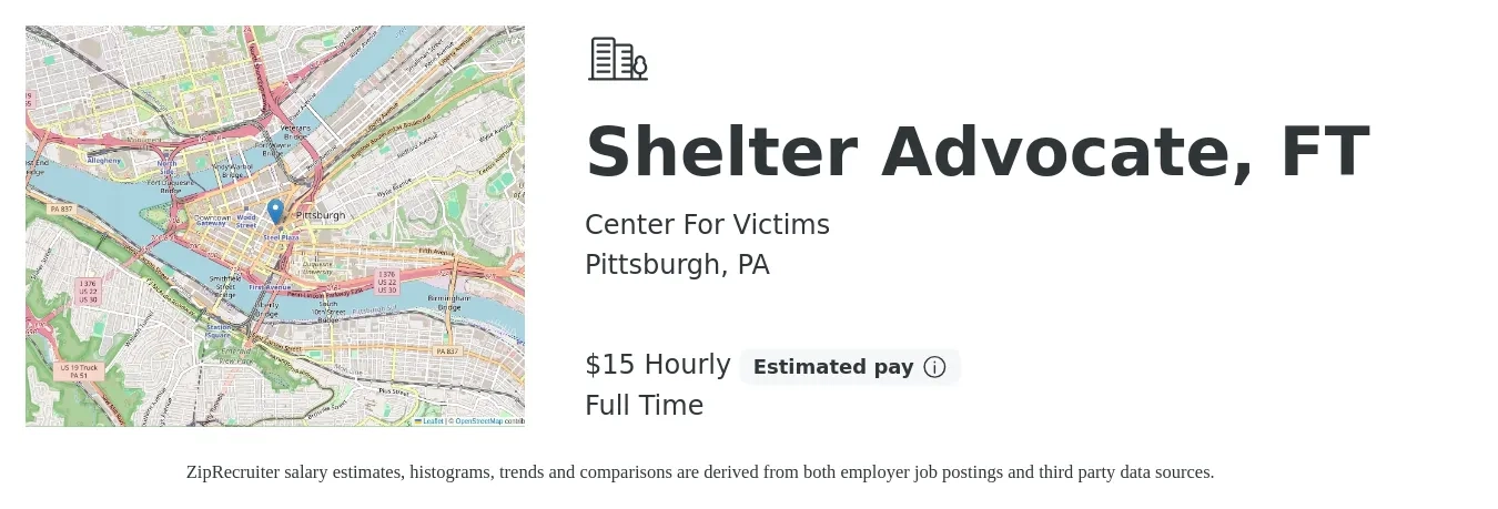 Center For Victims job posting for a Shelter Advocate, FT in Pittsburgh, PA with a salary of $16 Hourly with a map of Pittsburgh location.