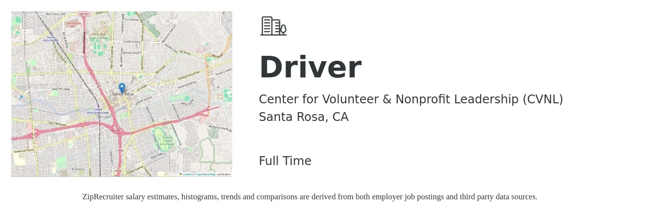 Center for Volunteer & Nonprofit Leadership (CVNL) job posting for a Driver in Santa Rosa, CA with a salary of $31 Hourly with a map of Santa Rosa location.