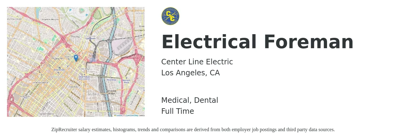 Center Line Electric job posting for a Electrical Foreman in Los Angeles, CA with a salary of $34 to $51 Hourly and benefits including dental, and medical with a map of Los Angeles location.