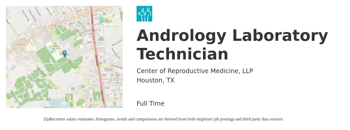 Center of Reproductive Medicine, LLP job posting for a Andrology Laboratory Technician in Houston, TX with a salary of $18 to $24 Hourly with a map of Houston location.