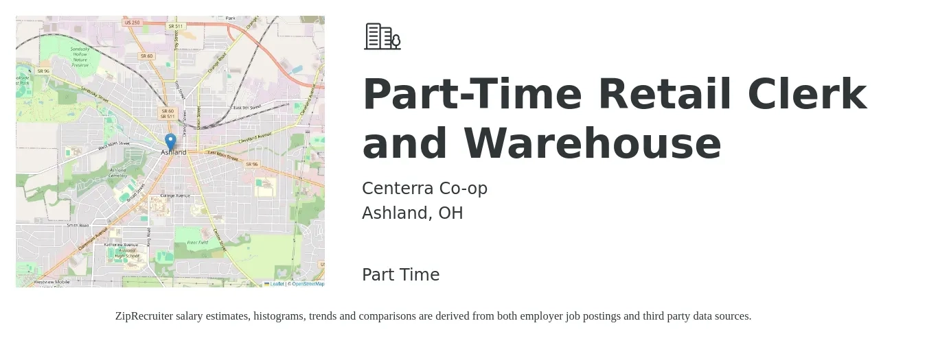 Centerra Co-op job posting for a Part-Time Retail Clerk and Warehouse in Ashland, OH with a salary of $13 to $14 Hourly with a map of Ashland location.