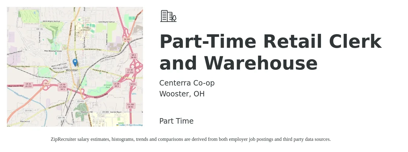 Centerra Co-op job posting for a Part-Time Retail Clerk and Warehouse in Wooster, OH with a salary of $12 to $16 Hourly with a map of Wooster location.