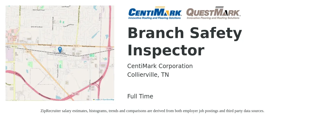 CentiMark Corporation job posting for a Branch Safety Inspector in Collierville, TN with a salary of $34,500 to $53,500 Yearly with a map of Collierville location.