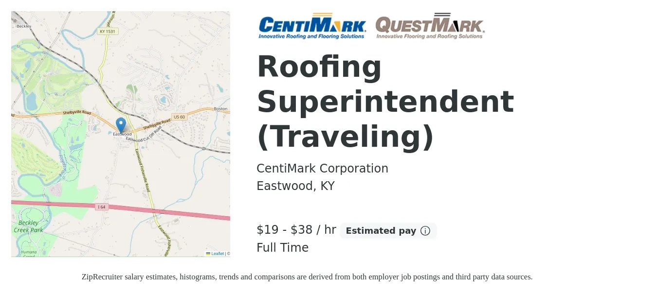 CentiMark Corporation job posting for a Roofing Superintendent (Traveling) in Eastwood, KY with a salary of $20 to $40 Hourly with a map of Eastwood location.