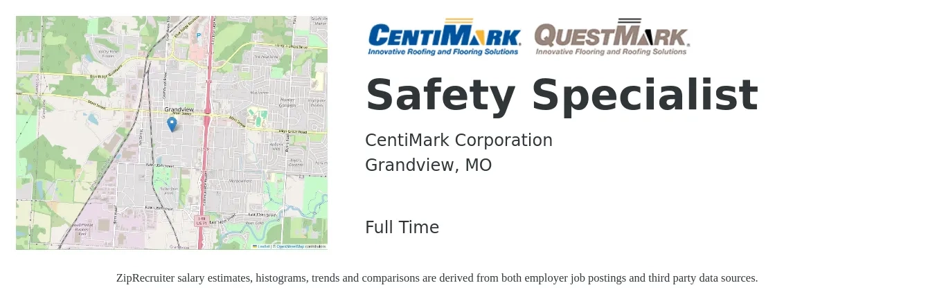 CentiMark Corporation job posting for a Safety Specialist in Grandview, MO with a salary of $45,700 to $72,700 Yearly with a map of Grandview location.