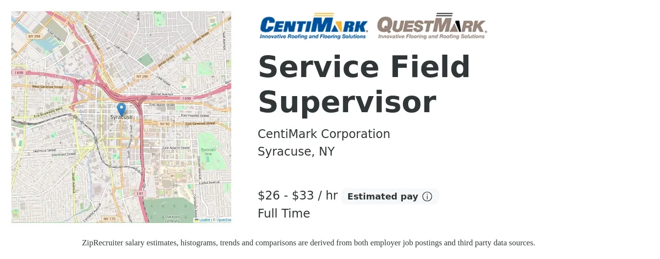 CentiMark Corporation job posting for a Service Field Supervisor in Syracuse, NY with a salary of $28 to $35 Hourly with a map of Syracuse location.