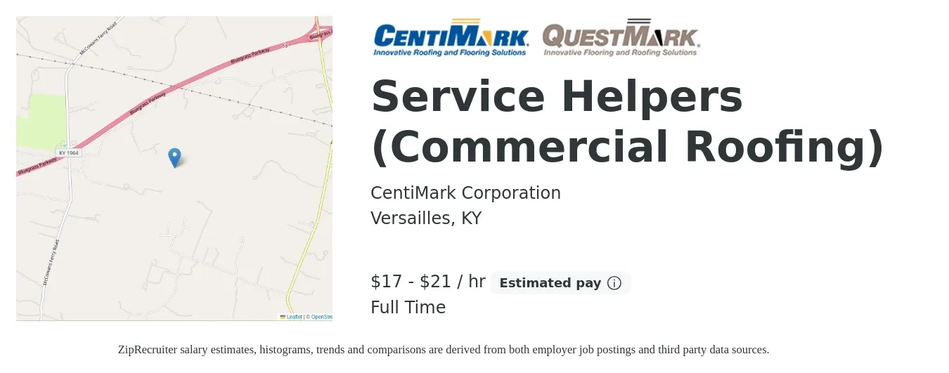 CentiMark Corporation job posting for a Service Helpers (Commercial Roofing) in Versailles, KY with a salary of $18 to $22 Hourly with a map of Versailles location.