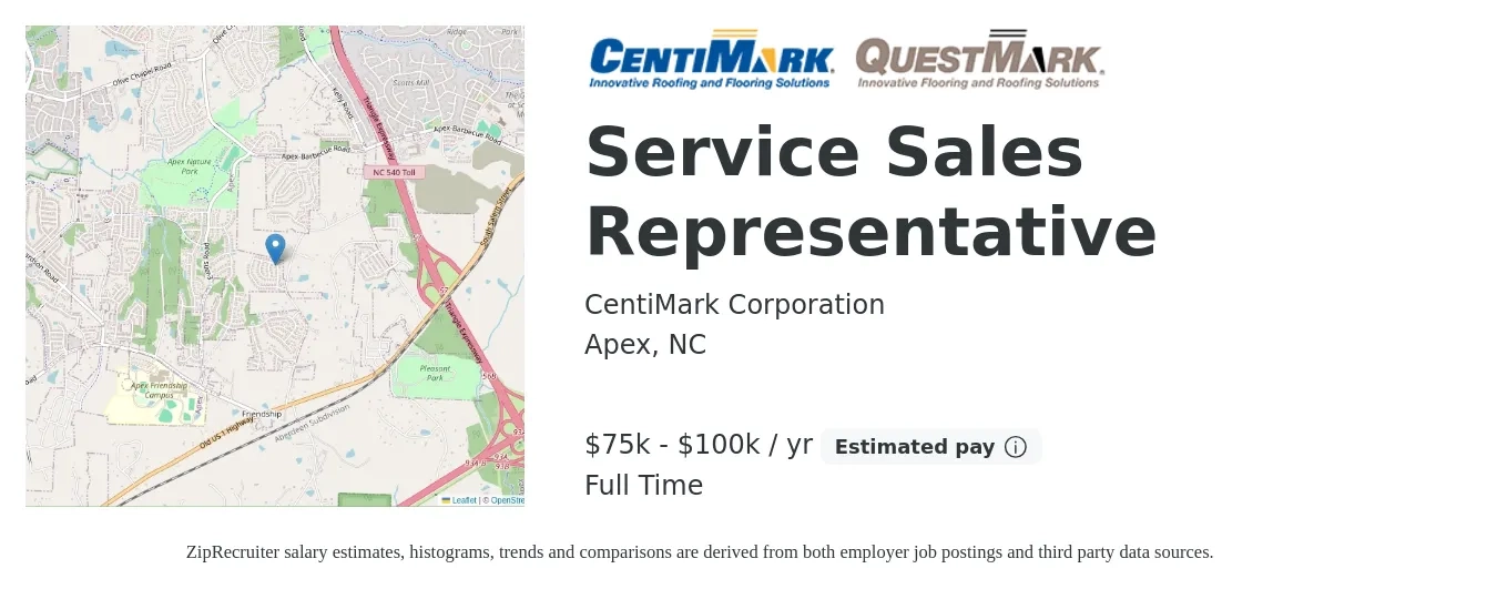 CentiMark Corporation job posting for a Service Sales Representative in Apex, NC with a salary of $75,000 to $100,000 Yearly with a map of Apex location.
