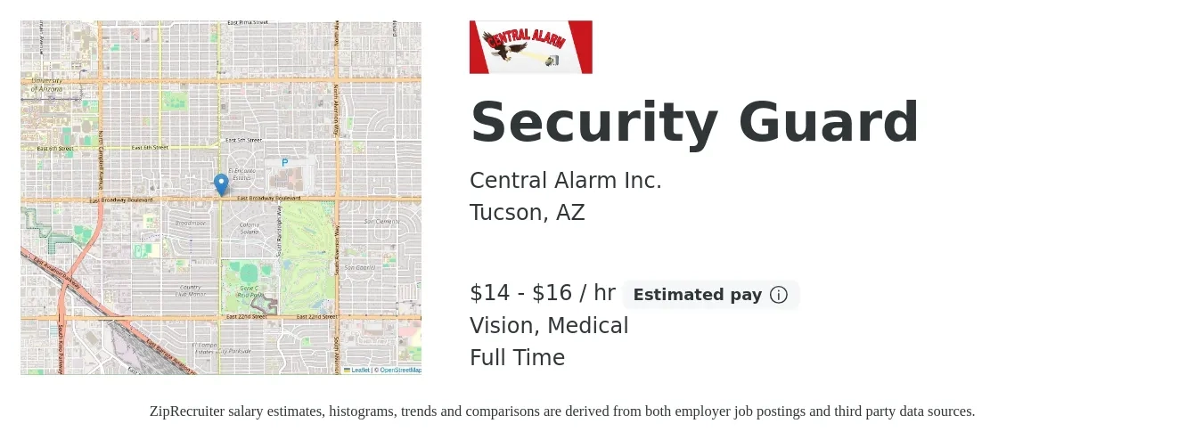 Central Alarm Inc. job posting for a Security Guard in Tucson, AZ with a salary of $15 to $17 Hourly and benefits including life_insurance, medical, and vision with a map of Tucson location.