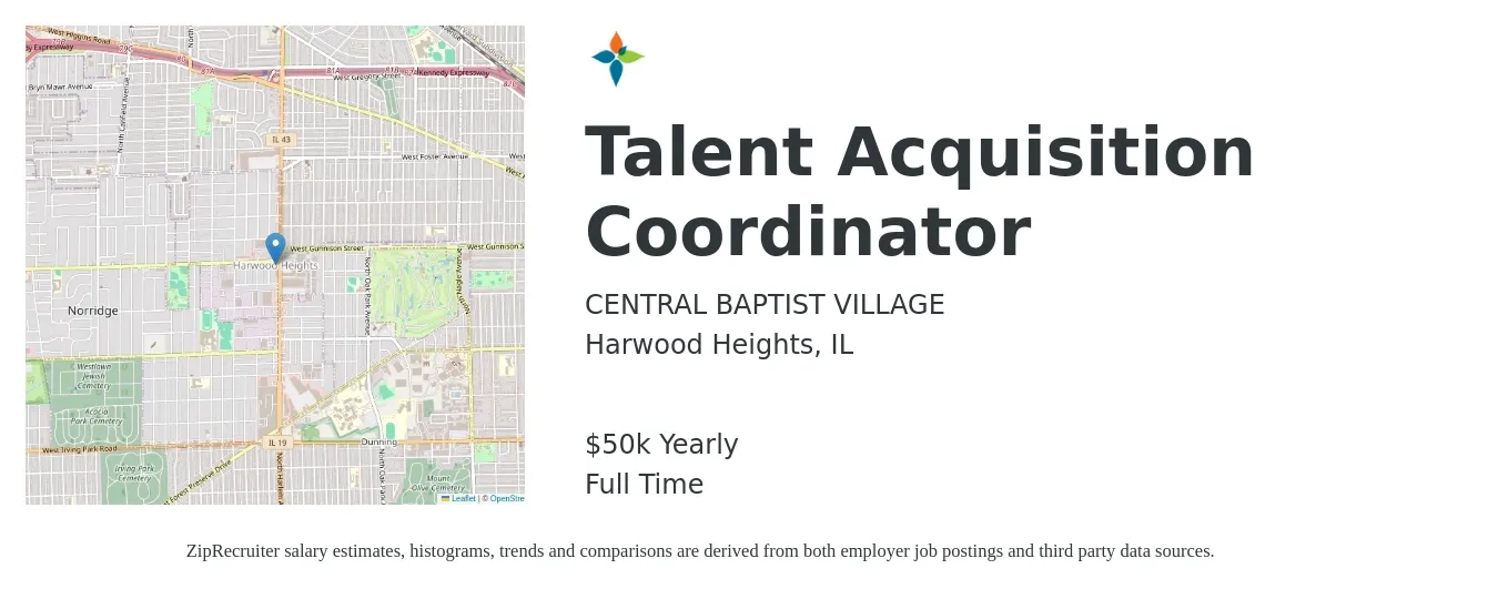 CENTRAL BAPTIST VILLAGE job posting for a Talent Acquisition Coordinator in Harwood Heights, IL with a salary of $50,000 Yearly with a map of Harwood Heights location.