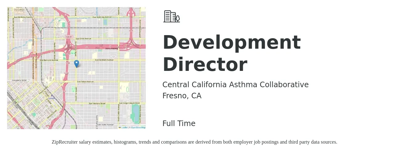 Central California Asthma Collaborative job posting for a Development Director in Fresno, CA with a salary of $85,000 to $115,000 Yearly with a map of Fresno location.