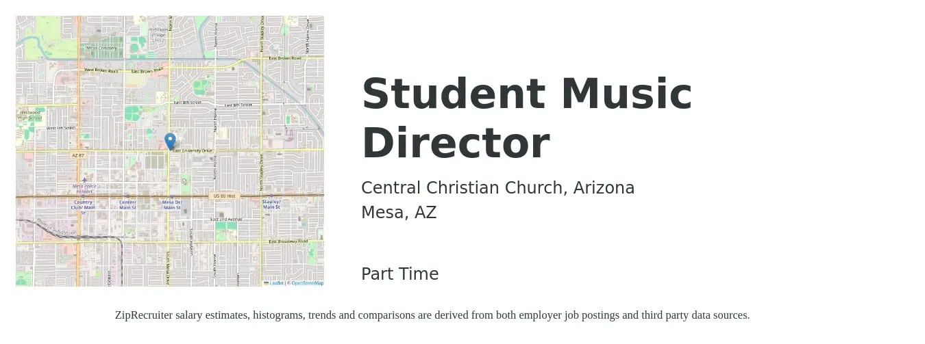Central Christian Church, Arizona job posting for a Student Music Director in Mesa, AZ with a salary of $60,700 to $96,600 Yearly with a map of Mesa location.