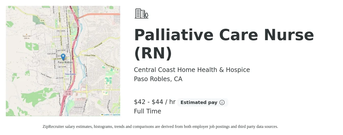 Central Coast Home Health & Hospice job posting for a Palliative Care Nurse (RN) in Paso Robles, CA with a salary of $44 to $46 Hourly with a map of Paso Robles location.