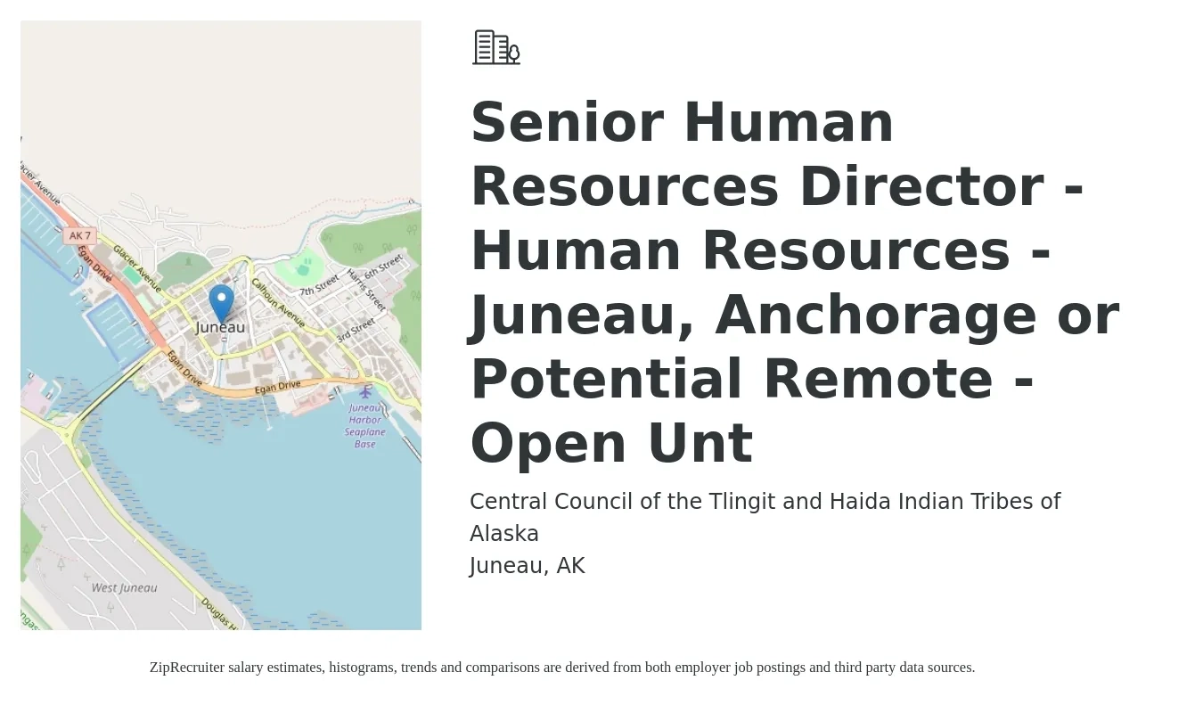 Central Council of the Tlingit and Haida Indian Tribes of Alaska job posting for a Senior Human Resources Director - Human Resources - Juneau, Anchorage or Potential Remote - Open Unt in Juneau, AK with a salary of $123,992 Yearly with a map of Juneau location.