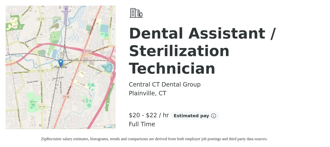 Central CT Dental Group job posting for a Dental Assistant / Sterilization Technician in Plainville, CT with a salary of $21 to $23 Hourly with a map of Plainville location.