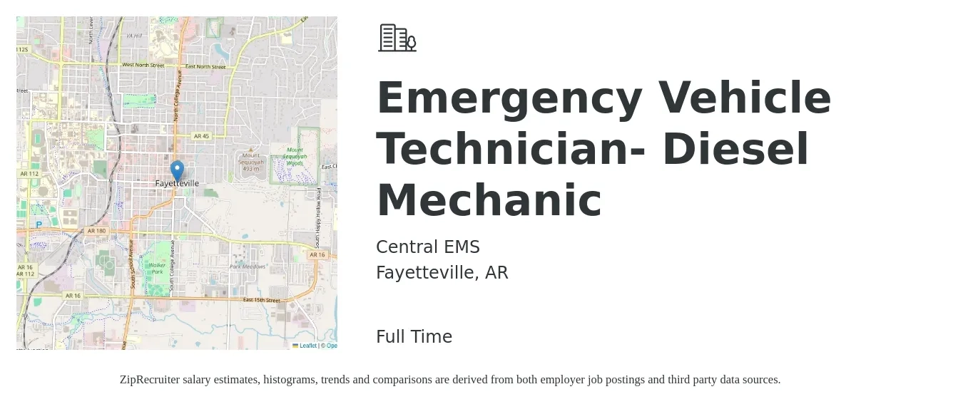Central EMS job posting for a Emergency Vehicle Technician- Diesel Mechanic in Fayetteville, AR with a salary of $24 to $31 Hourly with a map of Fayetteville location.