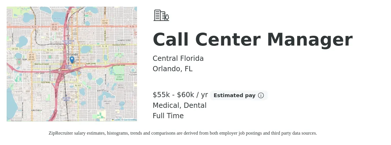 Central Florida job posting for a Call Center Manager in Orlando, FL with a salary of $55,000 to $60,000 Yearly and benefits including dental, medical, pto, and retirement with a map of Orlando location.