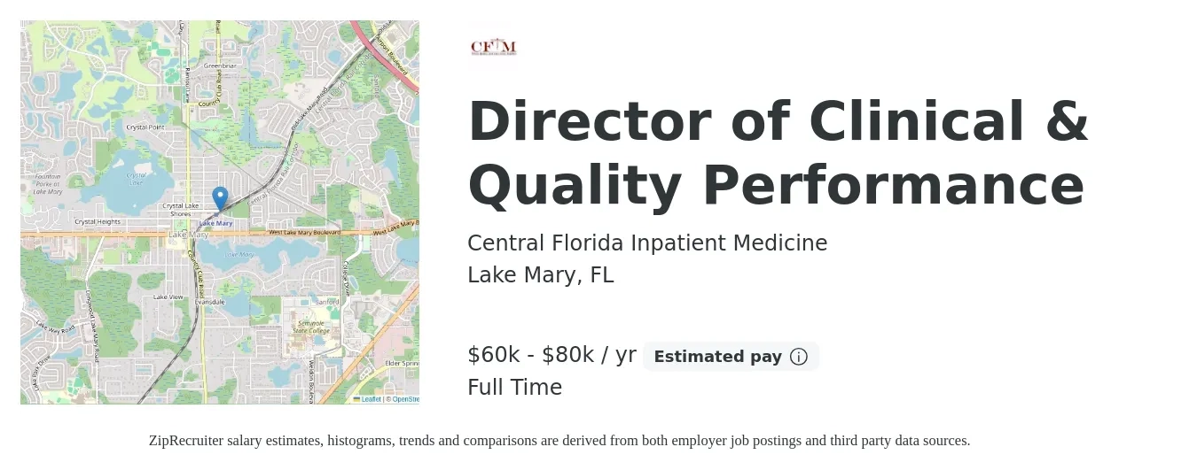 Central Florida Inpatient Medicine job posting for a Director of Clinical & Quality Performance in Lake Mary, FL with a salary of $60,000 to $80,000 Yearly with a map of Lake Mary location.