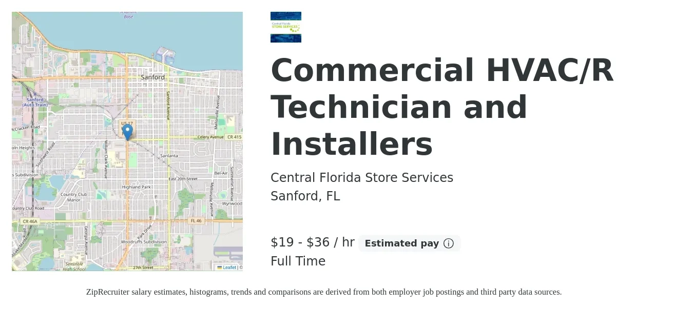 Central Florida Store Services job posting for a Commercial HVAC/R Technician and Installers in Sanford, FL with a salary of $20 to $38 Hourly and benefits including pto with a map of Sanford location.