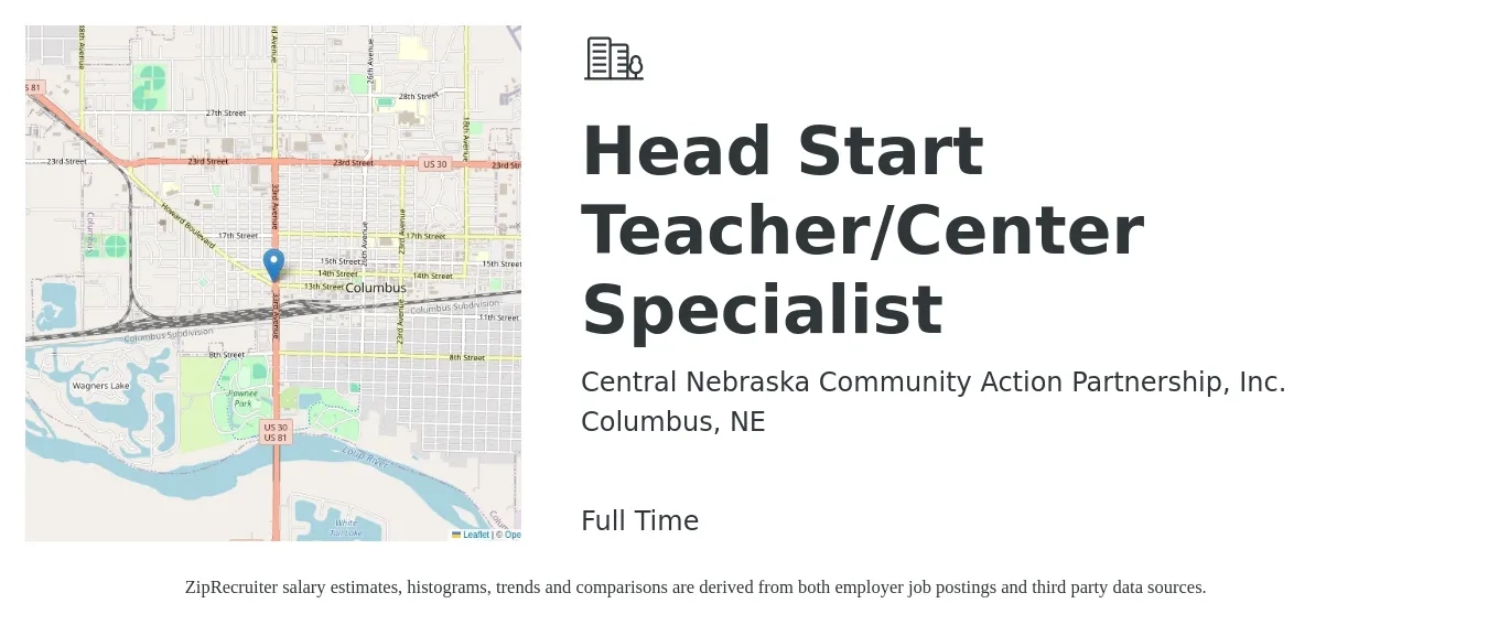 Central Nebraska Community Action Partnership, Inc. job posting for a Head Start Teacher/Center Specialist in Columbus, NE with a salary of $16 to $24 Hourly with a map of Columbus location.