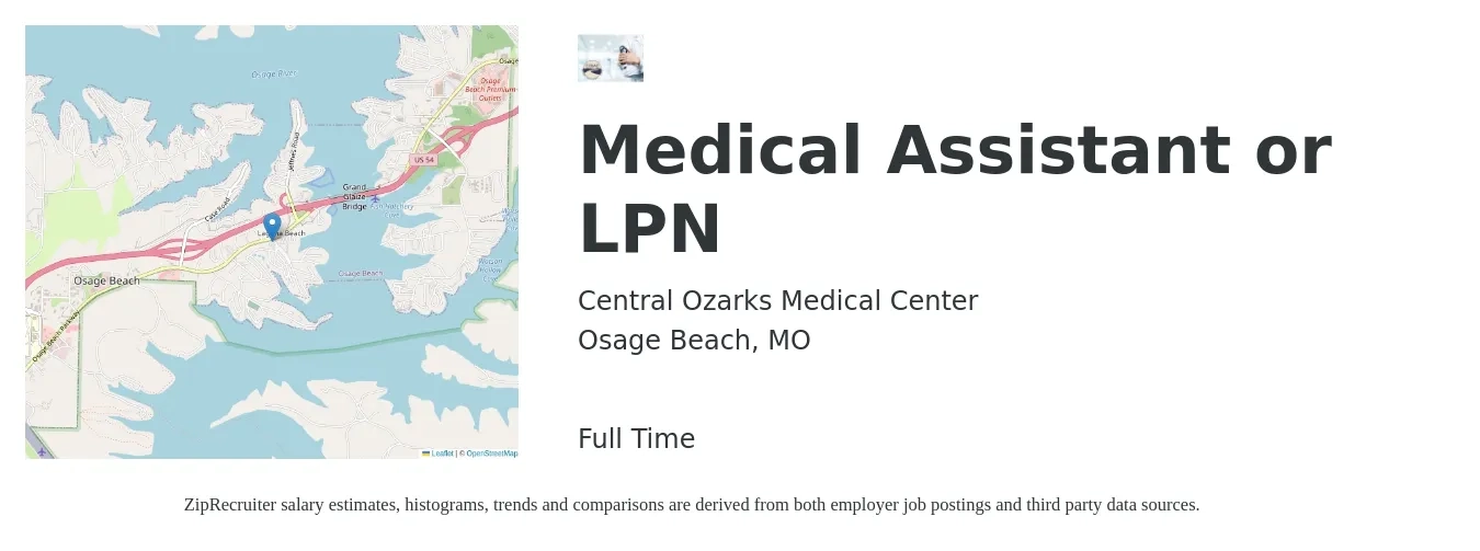 Central Ozarks Medical Center job posting for a Medical Assistant or LPN in Osage Beach, MO with a salary of $17 to $22 Hourly with a map of Osage Beach location.