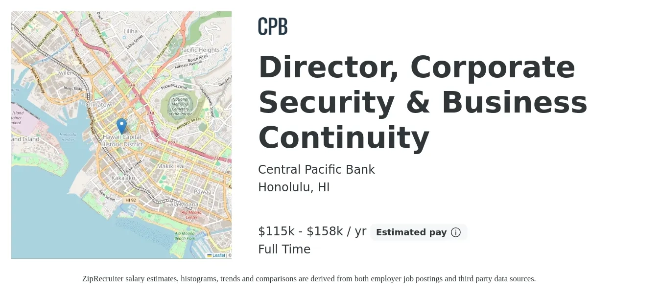 Central Pacific Bank job posting for a Director, Corporate Security & Business Continuity in Honolulu, HI with a salary of $115,194 to $158,392 Yearly with a map of Honolulu location.