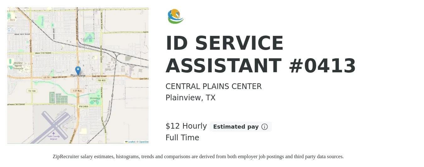 CENTRAL PLAINS CENTER job posting for a ID SERVICE ASSISTANT #0413 in Plainview, TX with a salary of $13 Hourly with a map of Plainview location.