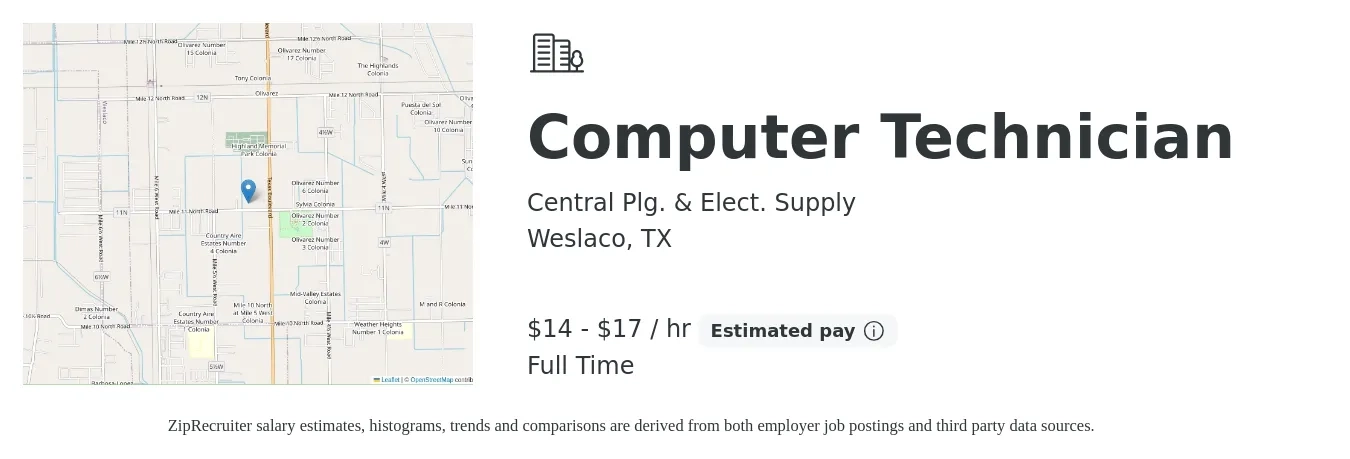 Central Plg. & Elect. Supply job posting for a Computer Technician in Weslaco, TX with a salary of $15 to $18 Hourly with a map of Weslaco location.