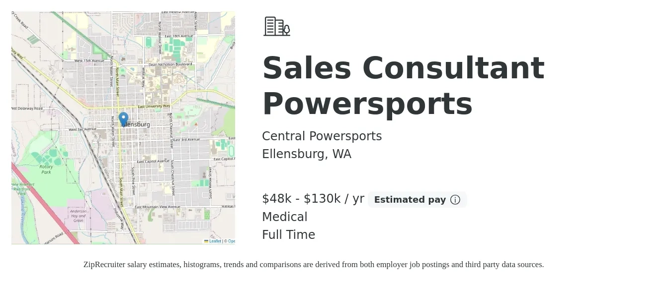 Central Powersports job posting for a Sales Consultant Powersports in Ellensburg, WA with a salary of $48,000 to $130,000 Yearly and benefits including pto, and medical with a map of Ellensburg location.