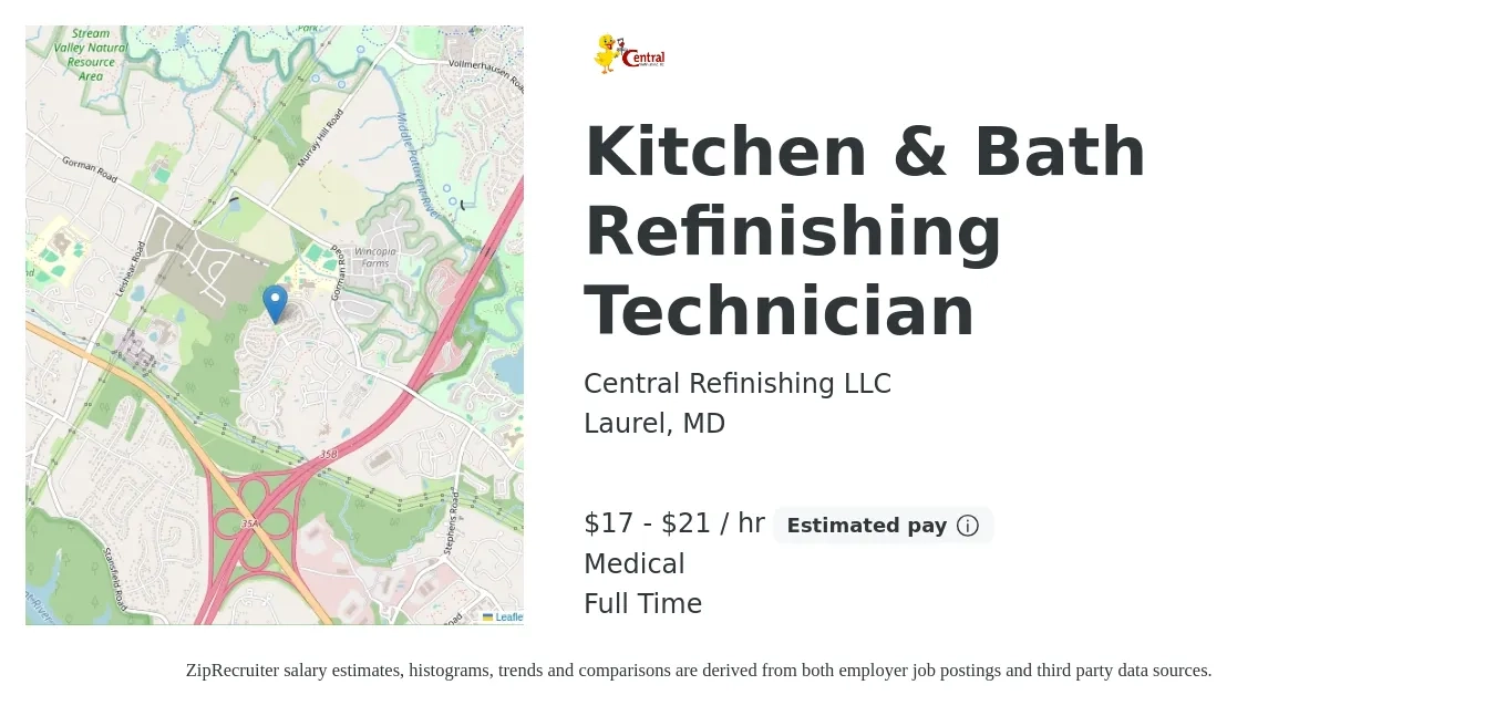 Central Refinishing LLC job posting for a Kitchen & Bath Refinishing Technician in Laurel, MD with a salary of $18 to $22 Hourly and benefits including retirement, medical, and pto with a map of Laurel location.