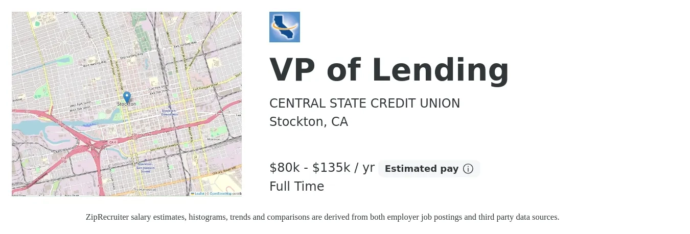 CENTRAL STATE CREDIT UNION job posting for a VP of Lending in Stockton, CA with a salary of $80,000 to $135,000 Yearly with a map of Stockton location.