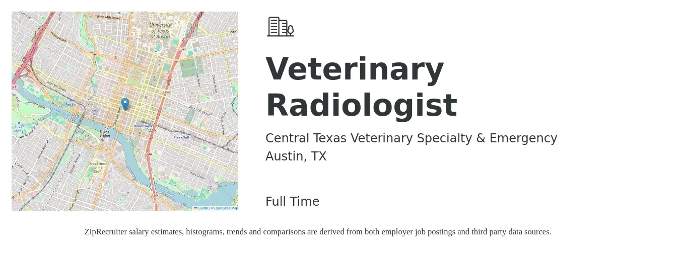 Central Texas Veterinary Specialty & Emergency job posting for a Veterinary Radiologist in Austin, TX with a salary of $200,000 Yearly with a map of Austin location.