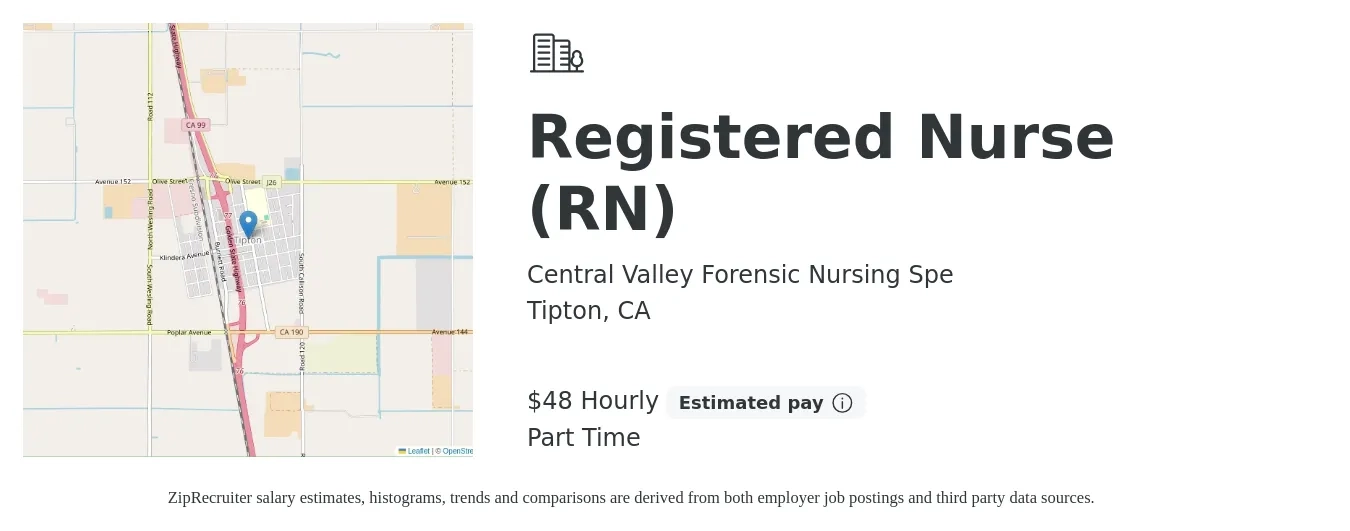 Central Valley Forensic Nursing Spe job posting for a Registered Nurse (RN) in Tipton, CA with a salary of $50 Hourly with a map of Tipton location.