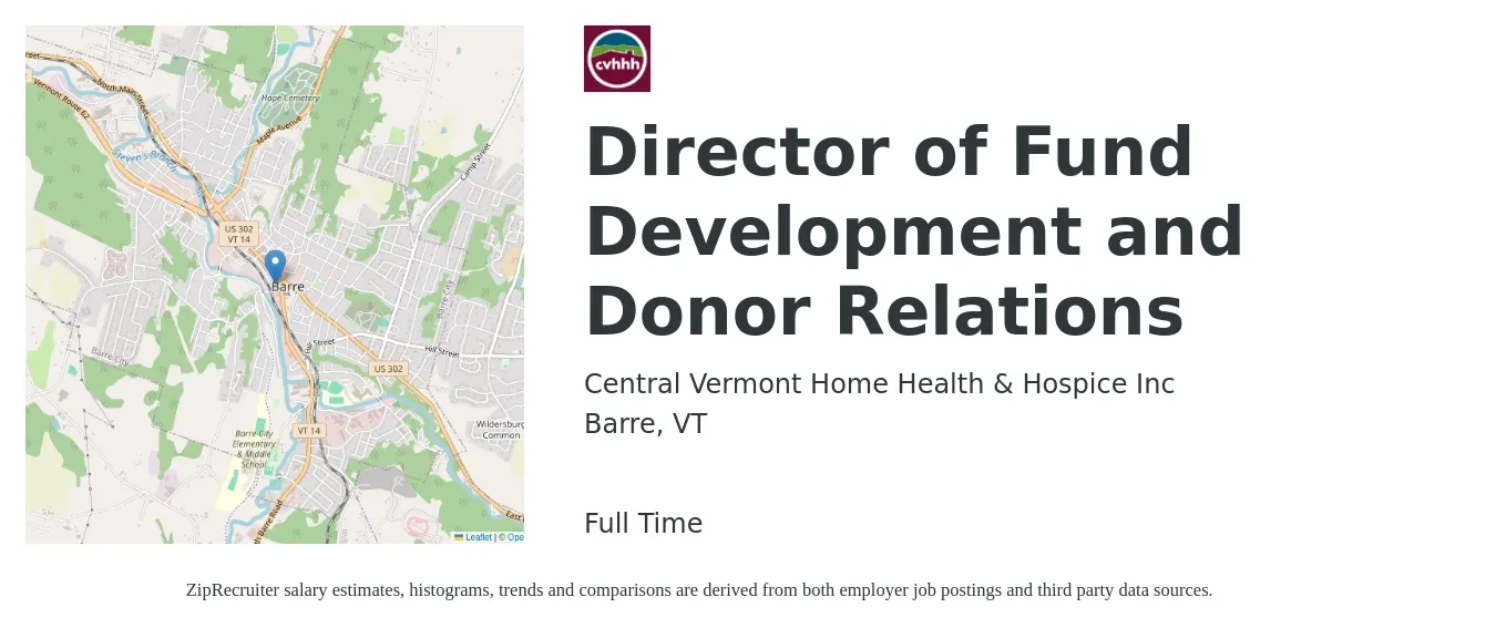 Central Vermont Home Health & Hospice Inc job posting for a Director of Fund Development and Donor Relations in Barre, VT with a salary of $58,900 to $88,400 Yearly with a map of Barre location.