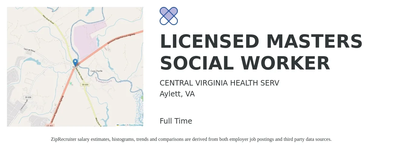 CENTRAL VIRGINIA HEALTH SERV job posting for a LICENSED MASTERS SOCIAL WORKER in Aylett, VA with a salary of $26 to $48 Hourly with a map of Aylett location.