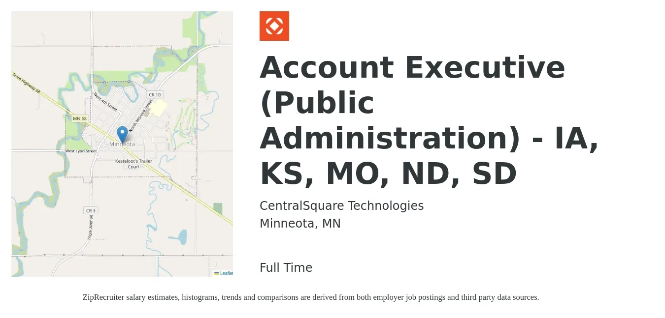 CentralSquare Technologies job posting for a Account Executive (Public Administration) - IA, KS, MO, ND, SD in Minneota, MN with a salary of $56,600 to $99,700 Yearly with a map of Minneota location.