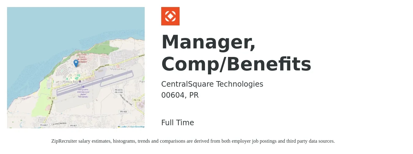 CentralSquare Technologies job posting for a Manager, Comp/Benefits in 00604, PR with a salary of $47,600 to $64,400 Yearly with a map of 00604 location.