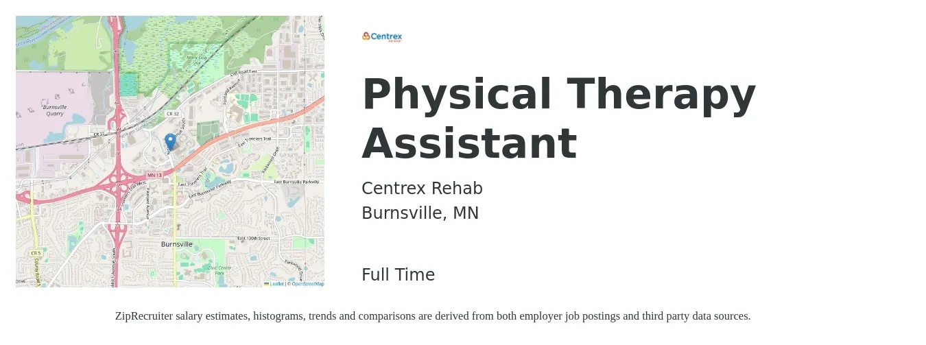 Centrex Rehab job posting for a Physical Therapy Assistant in Burnsville, MN with a salary of $29 to $38 Hourly with a map of Burnsville location.