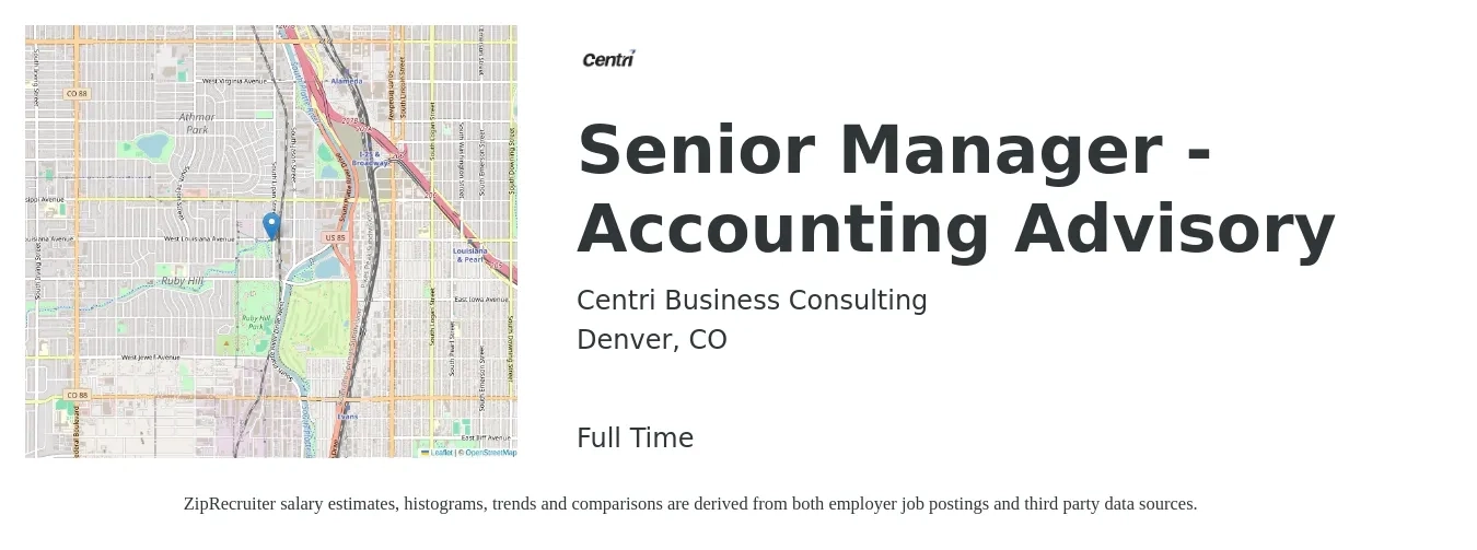 Centri Business Consulting job posting for a Senior Manager - Accounting Advisory in Denver, CO with a salary of $93,100 to $137,900 Yearly with a map of Denver location.