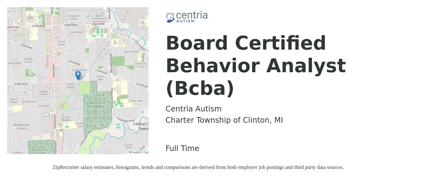 Centria Autism job posting for a Board Certified Behavior Analyst (BCBA) in Charter Township of Clinton, MI with a salary of $68,400 to $83,700 Yearly with a map of Charter Township of Clinton location.