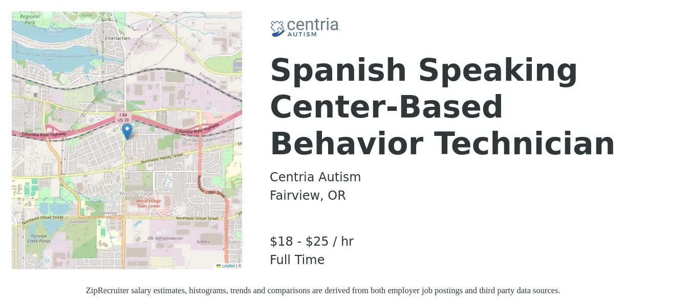 Centria Autism job posting for a Spanish Speaking Center-Based Behavior Technician in Fairview, OR with a salary of $19 to $26 Hourly with a map of Fairview location.